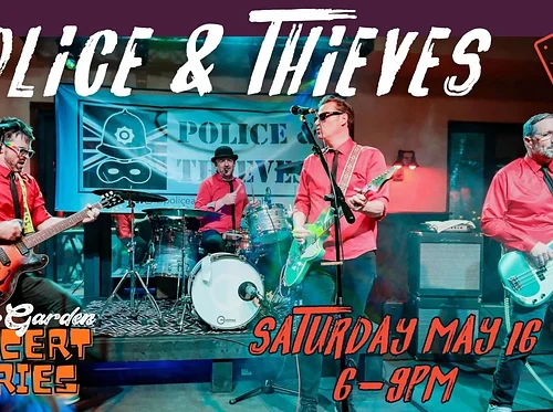 Beer Garden Concert Series - featuring Police & Thieves