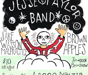 Jesse Taylor Band + The Jake Wasson Malpractice + Brown Apples