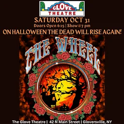 THE WHEEL (Grateful Dead) - HALLOWHEEL'N AT THE GLOVE