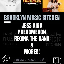 Regina the Band / Jess King / Phenomenon