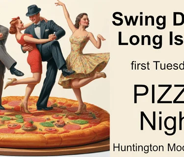 Pizza Night with Swing Dance Long Island