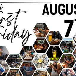 August First Friday!