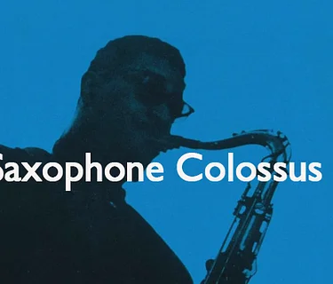 Saxophone Colossus