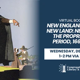 New Englanders in a New Land: Newark in the Proprietary Period, 1666-1702 – A Virtual Book Talk