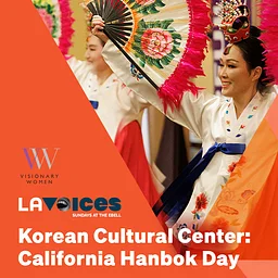 LA Voices: Korean Cultural Center Los Angeles