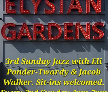3rd SUNDAY JAZZ WITH ELI PONDER-TWARDY & JACOB WALKER
