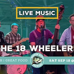 FREE Live Music – The 18 Wheelers