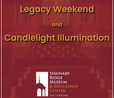 Legacy Weekend and Candlelight Illumination