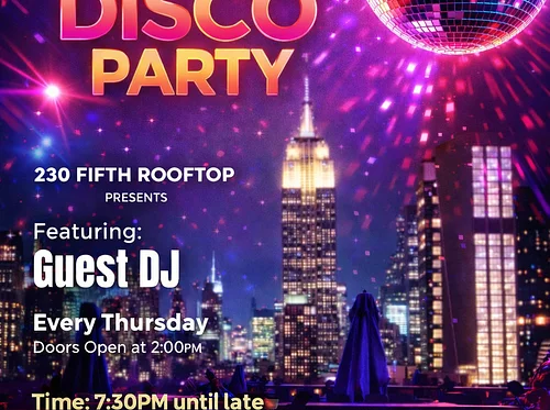 Disco Thursdays @230 Fifth Rooftop