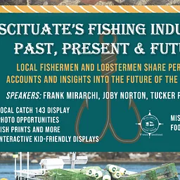Waves of History – Scituate’s Fishing Industry: Past, Present & Future (Scituate)
