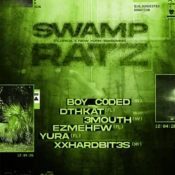 SWAMP RATZ (Florida x New York Takeover)