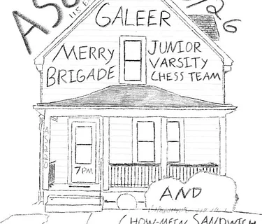 Galeer + Merry Brigade + Junior Varsity Chess Team + Chow Mein Sandwich