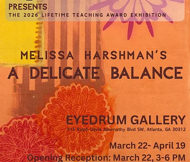 Melissa Harshman “A Delicate Balance” Closing Artist Talk