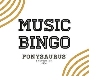 Music Bingo Wednesdays at Ponysaurus Brewing Co