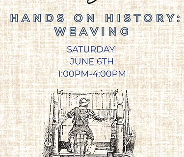 Hands On History: Weaving