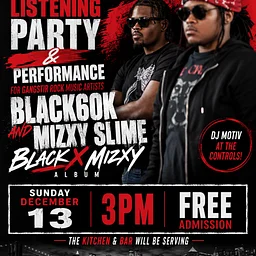 Gangstir Rock Music & KMG Distribution Presents: Black60k and Mizxy Slime