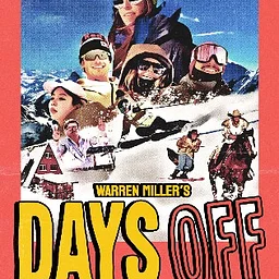 Warren Miller's Days Off (Night 2)