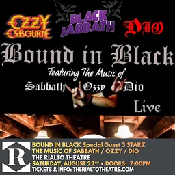 BOUND in BLACK Ft. The Music of Sabbath / Ozzy / Dio W/ Special Guests 3 STARZ - 08/22/2026