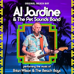 Al Jardine & The Pet Sounds BandThe Music of Brian Wilsonand The Beach BoysPet Sounds and Love You