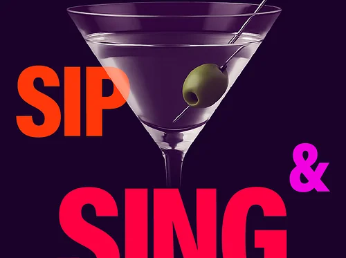 Sip & Sing April