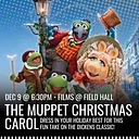 Films @ Field Hall: The Muppets Christmas Carol
