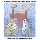 Johnny Johnston and Felonius Smith