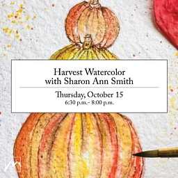 Harvest Watercolor with Sharon Ann Smith