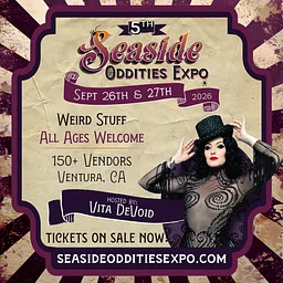 5th Annual Seaside Oddities Expo