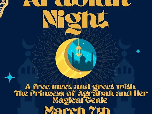 Arabian Nights Meet & Greet!