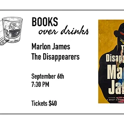 Books Over Drinks with Marlon James