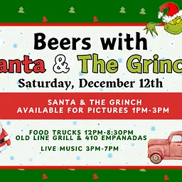 Beers with Santa and The Grinch