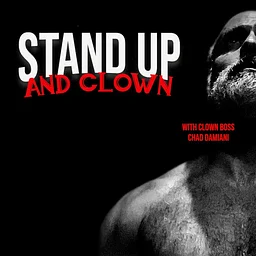Stand Up & Clown with Chad Damiani