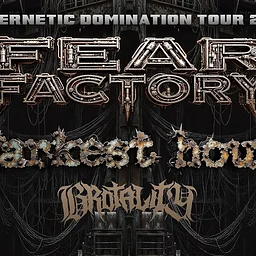 FEAR FACTORY Cybernetic Domination Tour 2026 with Darkest Hour, Brotality