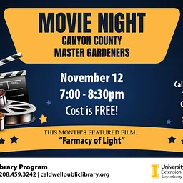 Master Gardeners Movie Night: "Farmacy of Light"