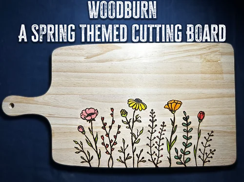Create at Woodburned Cutting Board