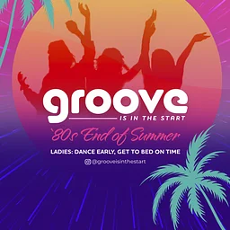 Groove is in the Start