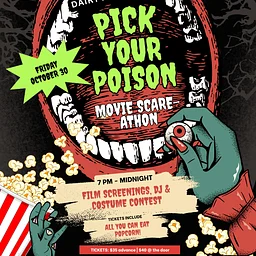 Pick Your Poison: Movie Scare-athon