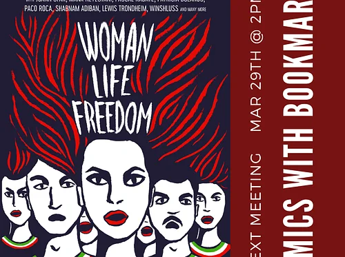 Comics with Bookmarks Book Club - Woman, Life, Freedom
