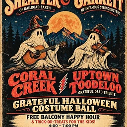 Grateful Halloween Costume Ball – Todd Sheaffer & Jeremy Garrett + CORAL CREEK & Uptown Toodeloo (GDTribute)