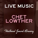 WGB Presents: Chet Lowther