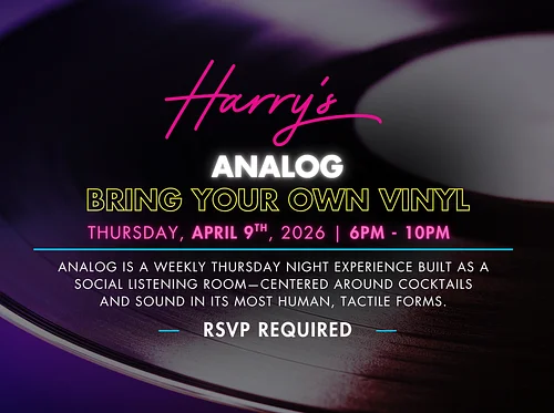 Harry's Analog: Bring Your Own Vinyl