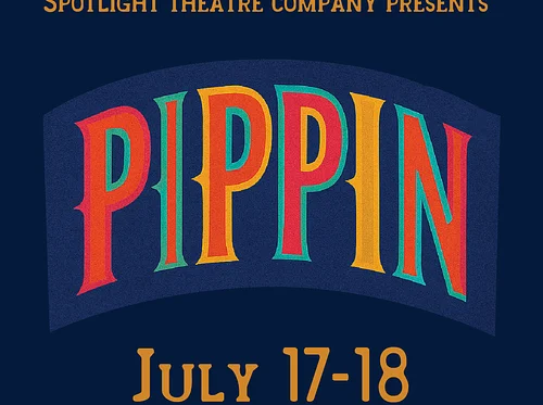 Spotlight Theatre Company presents Pippin