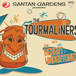 The Tourmaliners with The Desert Undertones LIVE at SanTan Gardens