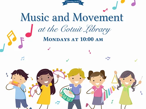 Music and Movement Fun at the Cotuit Library