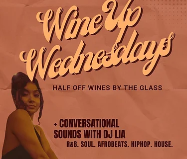 WINE UP WEDNESDAY - DJ LIA