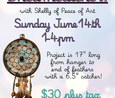 Make your own Dreamcatcher w/ Peace of Art – Wilcox