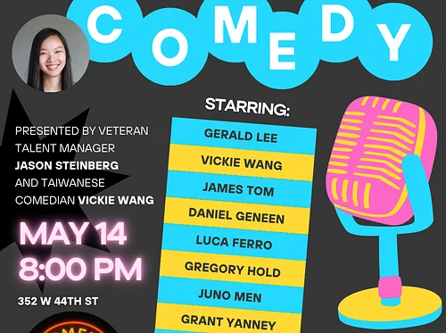 Times Square Comedy | Thur, May 14th @8 PM Wang’s World