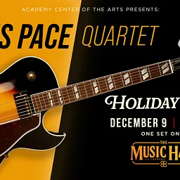 Academy Presents: Cyrus Pace Quartet- Holiday Jazz