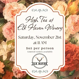 High Tea at Elk Haven Winery