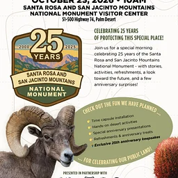 Final 25th Anniversary Celebration of the Santa Rosa and San Jacinto Mountains National Monument